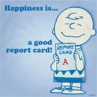 Happiness is a good report card